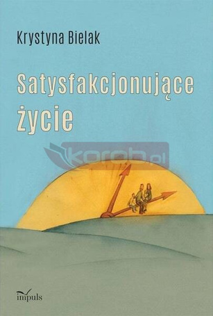 Satysfakcjonujące życie
