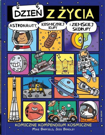 Dzień z życia... Dzień z życia astronauty...