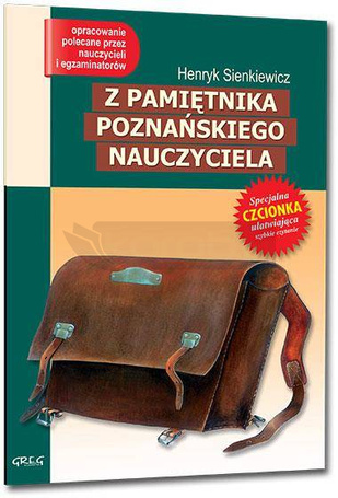 Z pamiętnika poznańskiego nauczyciela z oprac GREG