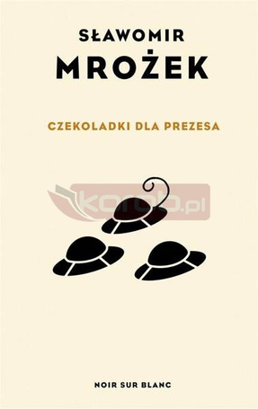 Czekoladki dla Prezesa
