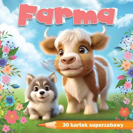 Farma. 30 kartek superzabawy - kolorowanka notes