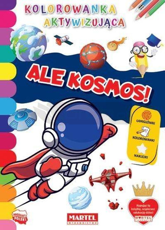 Kolorowanka aktywizująca.. Ale kosmos!
