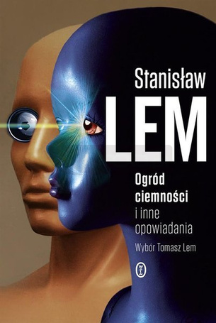 Ogród ciemności i inne opowiadania