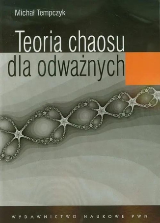 Teoria chaosu dla odważnych