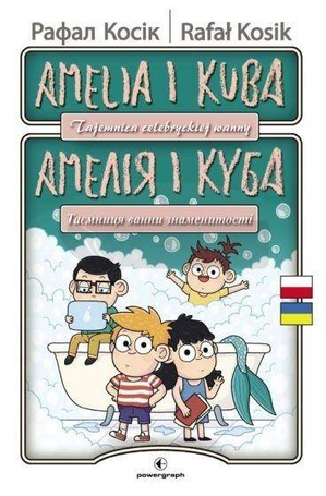 Amelia i Kuba. Tajemnica celebryckiej wanny