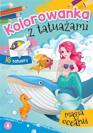 Kolorowanka z tatuażami. Magia oceanu