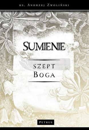 Sumienie. Szept Boga
