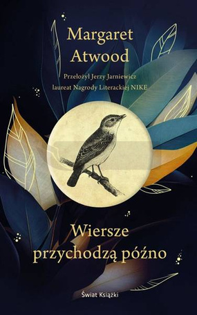 Wiersze przychodzą późno