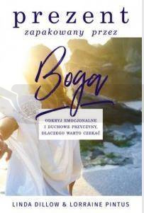 Prezent zapakowany przez Boga