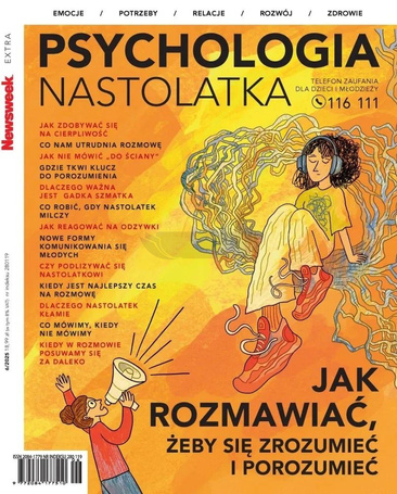Newsweek Extra 6/2025 Psychologia nastolatka