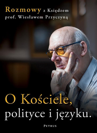 O Kościele, polityce i języku