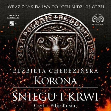 Korona śniegu i krwi Audiobook