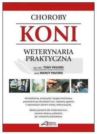 Choroby koni. Weterynaria praktyczna