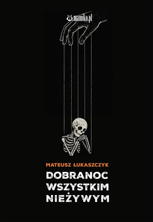 Dobranoc wszystkim nieżywym