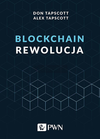 Blockchain. Rewolucja