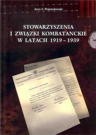 Stowarzyszenia i związki kombatanckie w 1919-1939