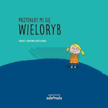 Przydałby mi się wieloryb