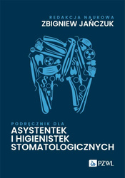 Podręcznik dla asystentek i higienistek stomatolog