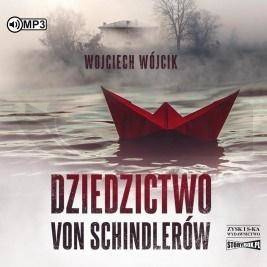Dziedzictwo von Schindlerów audiobook