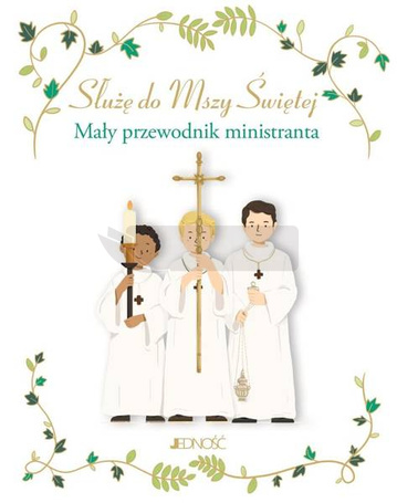 Służę do Mszy Świętej