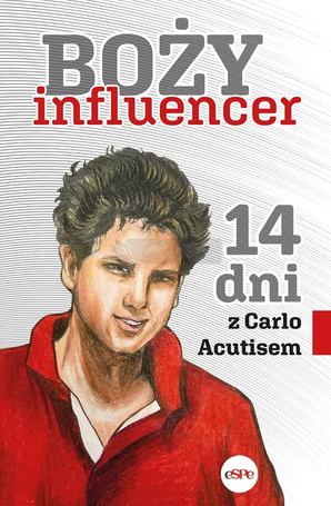 Boży influencer. 14 dni z Carlem Acutisem
