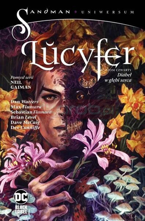 Sandman Uniwersum. Lucyfer T.4 Diabeł w głębi...