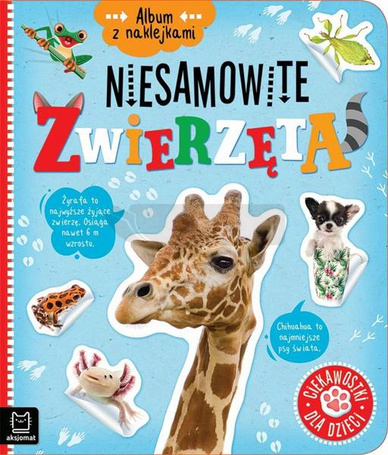 Album z naklejkami. Niesamowite zwierzęta