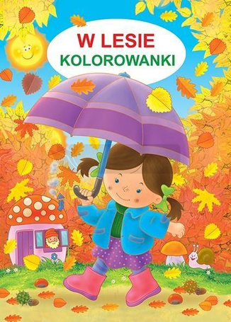 Kolorowanka - W lesie