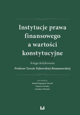 Instytucje prawa finansowego a wartości konstyt.