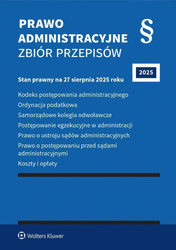 Prawo administracyjne. Zbiór przepisów w.46