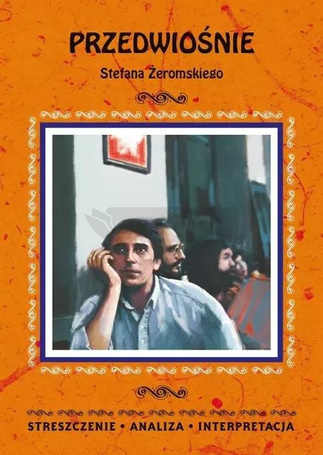 Przedwiośnie Stefana Żeromskiego