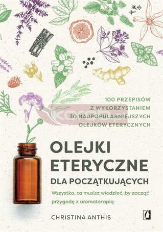 Olejki eteryczne dla początkujących