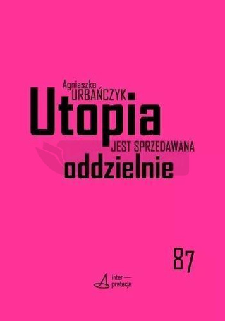 Utopia jest sprzedawana oddzielnie