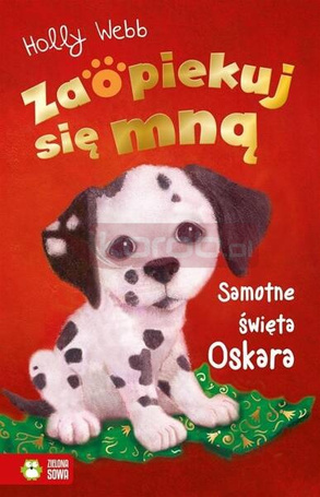 Zaopiekuj się mną. Samotne święta Oskara