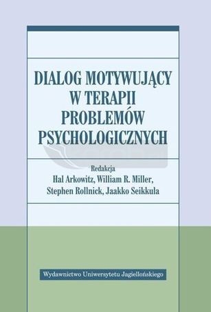 Dialog motywujący w terapii problemów psycholog.