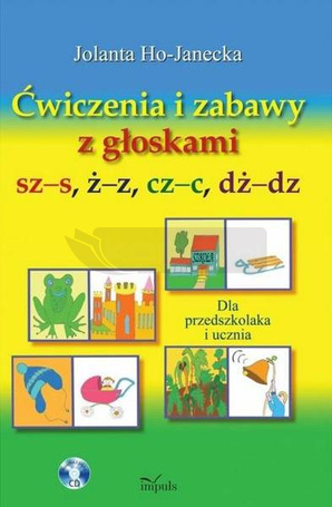 Ćwiczenia i zabawy z głoskami sz-s, ż-z, cz-c...