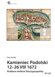 Kamieniec Podolski 12-26 VIII 1672