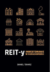 REIT-y. Inwestowanie w nieruchomości