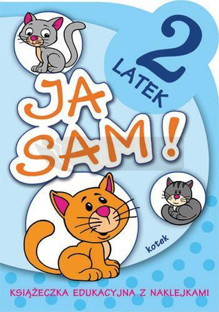 Ja sam! - 2 latek. Kotek