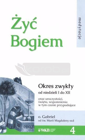 Żyć Bogiem 4