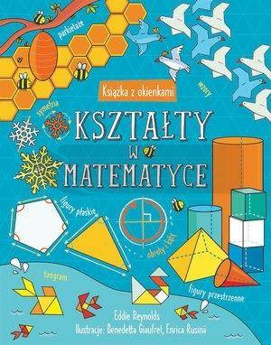Kształty w matematyce. Książka z okienkami
