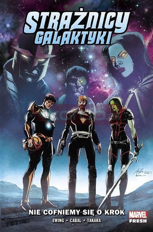 Strażnicy Galaktyki T.2 Nie cofniemy się o krok