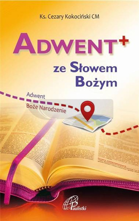 ADWENT+ ze Słowem Bożym. Adwent i Boże Narodzenie
