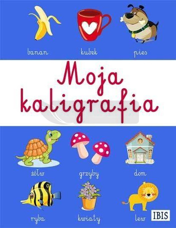 Moja kaligrafia