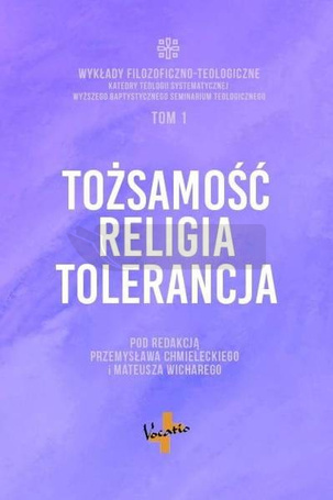 Tożsamość, religia, tolerancja