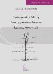 Pożegnanie z Marią, Proszę państwa do gazu, Ludzie