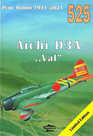 Pearl Harbor 1941-2021 Aichi D3A "VAL" 525
