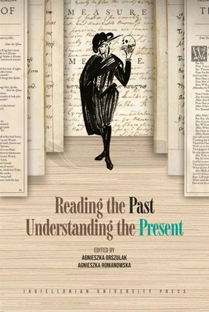Reading the Past, Understanding the Present