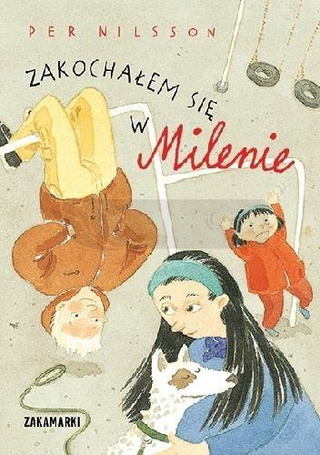 Zakochałem się w Milenie