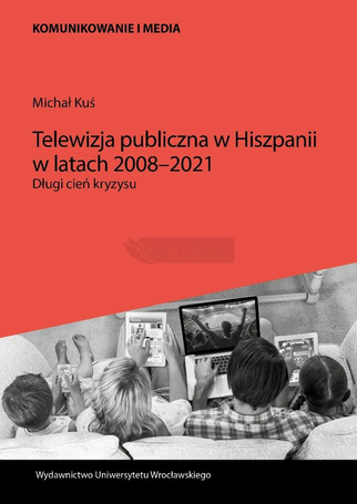 Telewizja publiczna w Hiszpanii w latach 2008-2021